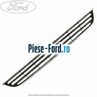 Grila bara fata inferioara cromata Ford Fiesta 2013-2017 1.0 EcoBoost 125 cai